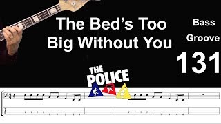 THE BEDS TOO BIG WITHOUT YOU Police How to Play Bass Groove Cover with Score amp Tab Lesson [upl. by Piefer]