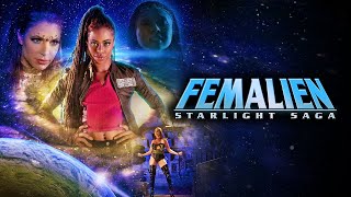 Femalien Starlight Saga  Official Trailer [upl. by Oicangi85]