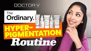 Doctor V  The Ordinary HyperPigmentation Routine  Skin Of Colour  Brown Or Black Skin [upl. by Kcirrez]