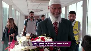 Dr Zakir Naiks Arrival in Pakistan A Warm Reception at Islamabad Airport Pakistan [upl. by Leahplar554]