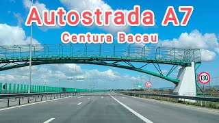 Centura Bacau  Autostrada A7  Autostrada Moldovei  Romania [upl. by Goodwin333]