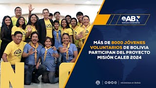 Más de 8 mil voluntarios participan del Proyecto Misión Caleb en Bolivia [upl. by Aiciram]