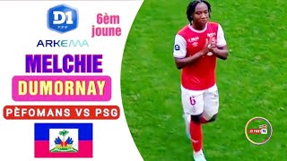 Super crack corventina montre kalitel  Melchie Dumornay vs psg 6èm joune match ale 29102022 [upl. by Rotow634]