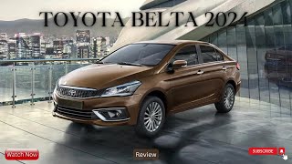 Toyota Belta 2024 Review  Toyota Latest Car Review [upl. by Enineg]