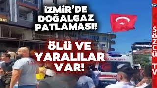 İzmir Torbalıda Doğalgaz Patlaması Ölü ve Yaralılar Var Ortalık Savaş Alanına Döndü [upl. by Freeland]