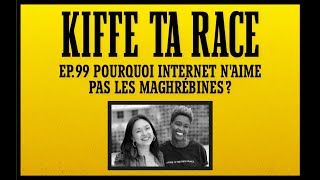 99 POURQUOI INTERNET NAIME PAS LES MAGHREBINES [upl. by Mani]