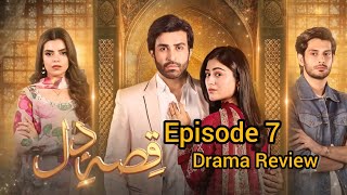 Qissa e Dil Episode 7  A Detailed Review Azfar Rehman  Hina Afridi  Hum Tv HUMTV [upl. by Brogle]