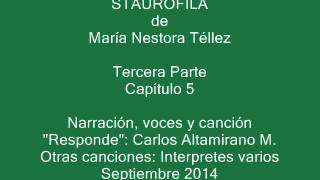 STAUROFILA audiolibro Tercera parte [upl. by Noreg432]