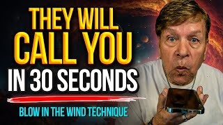 They Will Call You Within 30 Seconds  Works Instantly  Specific Person  Blow In Wind Technique [upl. by Igal396]