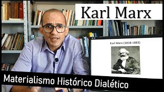 Materialismo Histórico Dialético  Apresentação e Crítica [upl. by Ennoitna197]