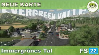 LS22  Immergrünes Tal  Evergreen Valley [upl. by Aikemal707]