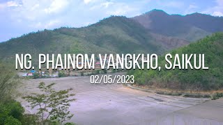 NG PHAINOM VANGKHO  SAIKUL  02052023 [upl. by Isyed]