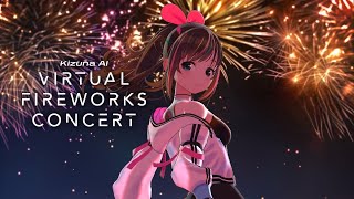 Kizuna AI Virtual Fireworks Concert [upl. by Airal]