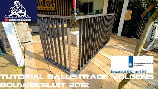 Tutorial balustrade volgens bouwbesluit [upl. by Uol]