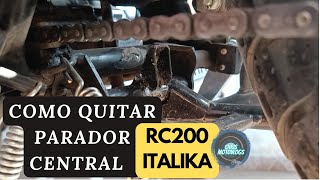 Como quitar un PARADOR CENTRAL de una RC200 de Italika [upl. by Ahseneuq]