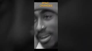 2Pac  Changes ft Talent shorts video shorts [upl. by Elinet]