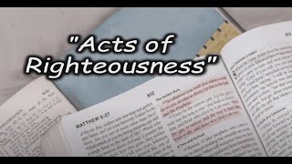 110224  Shabbat Service  quotActs of Righteousnessquot [upl. by Arella]