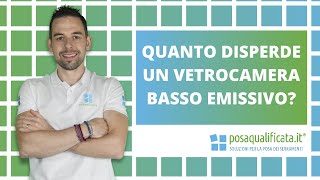 Quali sono oggi i valori di trasmittanza termica del vetro finestre [upl. by Lissie546]