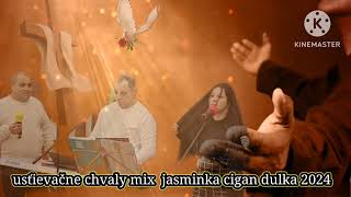 chvaly usťievačne mix jasminka dulka cigan 2024 new [upl. by Man]