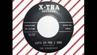 The Collegians  Lets Go For A Ride XTRA 108 [upl. by Legnalos]