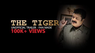 The Tiger  Video Song  Unofficial [upl. by Atsirhc197]