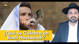 Los SECRETOS de Rosh Hashana REVELADOS Año Nuevo Judío  Yom Terua  Am Israel [upl. by Robena]