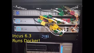 Incus 63 Runs Docker [upl. by Cirilo]