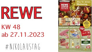 Rewe Hannover Prospekt Angebote Aktionen  Rabatte  Discounter KW 48 ab 27112023  Nikolaustag [upl. by Sheelah]