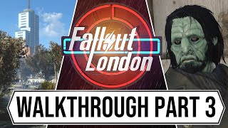 Fallout London Gameplay Walkthrough  New Update Part 3 [upl. by Ydnamron733]