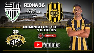 Federal A  Fecha 36 Olimpo de Primera  Cipolletti vs Olimpo [upl. by Allister]