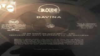 DAVINA feat ODB amp LA THE DARKMAN  SO GOOD REMIX [upl. by Aizatsana]