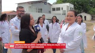 UNOPARANHAGUERA CAPANEMA REALIZA AÇÃO COM ACADÊMICOS DE ENFERMAGEM [upl. by Christie803]