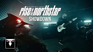 RISE OF THE NORTHSTAR  SHOWDOWN Official Music Video [upl. by Otrebire]