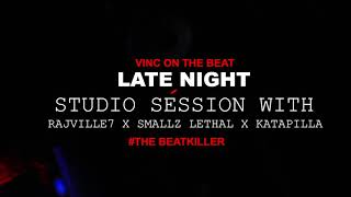 STUDIO SESSION WITH RAJVILLE8Music Bank x SMALLZ LETHAL krk x KATAPILLA AfrocenticBEATKILLER [upl. by Tlaw]