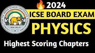 Physics Highest Scoring Chapters  ICSE Class 10 Physics MathAxis [upl. by Haram]