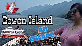 BOWEN ISLAND DAY TRIP  BC FERRIES CANADA [upl. by Biebel]