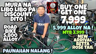 MURA NA LIBO LIBO PA DISCOUNT DITO │BUY ONE GET ONE │ROAD BIKE 5800 ALLOY│MTB 3999 │PAUNAHAN DITO [upl. by Benedict893]