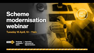 Scheme modernisation webinar [upl. by Jahdiel]