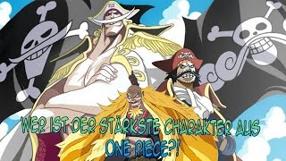 Wer ist der stärkste Charakter aus One Piece [upl. by Adnyl49]