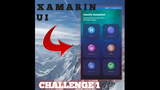 XAMARIN FORMS UI CHALLENGE  USER INTERFACE [upl. by Octavian]