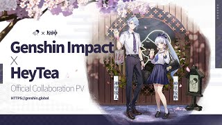 【Official】Kamisato Ayato amp Ayaka Tea Drinks  HeyTea x Genshin Impact Collaboration ENG Sub [upl. by Eiralav]