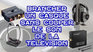 Brancher un casque sans couper le son de la télévision [upl. by Doowrehs]