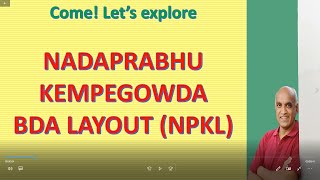 Exploring the BDA Nadaprabhu Kempegowda Layout A Comprehensive Guide for Homebuyers [upl. by Mungo]