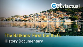 The Balkans in Flames  The Ethnic Conflicts  Full Historical Documentary [upl. by Maidy]