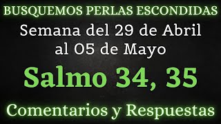 BUSQUEMOS PERLAS ESCONDIDAS ✅ SEMANA DEL 29 DE ABRIL AL 05 DE MAYO ♡ SALMOS 34 35 [upl. by Fairlie]