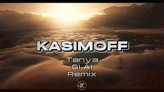 Tayna  Si Ai Aziza Qobilova amp KASIMOFF Remix [upl. by Ellenej36]