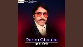 Darim Chauka [upl. by Aeslehc]