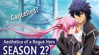 Aesthetica of a Rogue Hero Season 2 Release Date Update [upl. by Asus]