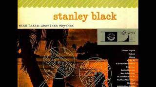 Stanley Black  Frenesí [upl. by Acirne]