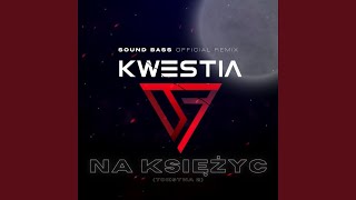 Na Księżyc Official Remix [upl. by Gore524]